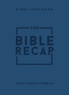 The Bible Recap – A One–Year Guide to Reading and Understanding the Entire Bible, Personal Size Imitation Leather
