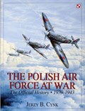 The Polish Air Force at War | Jerzy B. Cynk | 