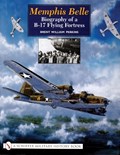 Memphis Belle:: Biography of a B-17 Flying Fortress | Brent Williams Perkins | 