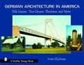 German Architecture in America | Irwin Richman | 