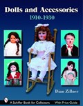 Dolls & Accessories 1910-1930s | Dian Zillner | 