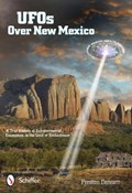 UFOs Over New Mexico | Preston Dennett | 