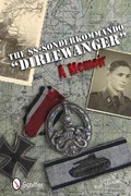 The SS-Sonderkommando "Dirlewanger": A Memoir | Rolf Michaelis | 