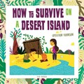 How to Survive on a Desert Island | Denis Tribaudeau | 