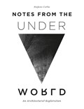 Notes from the Underworld | Stefano Corbo | 
