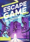 Escape Game Adventure: The Mad Hacker | Melanie Vives ; Remi Prieur | 