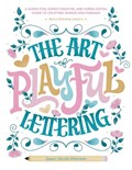 The Art of Playful Lettering | Dawn Nicole Warnaar | 