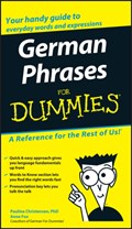 German Phrases For Dummies | Paulina Christensen ; Anne Fox | 
