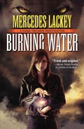 Burning Water | Mercedes Lackey | 
