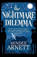 The Nightmare Dilemma | Mindee Arnett | 