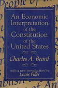An Economic Interpretation of the Constitution of the United States | Charles Beard | 