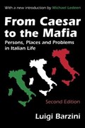 From Caesar to the Mafia | Luigi Barzini | 