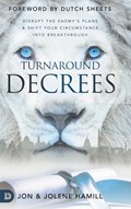 Turnaround Decrees | Jon Hamill ; Jolene Hamill | 