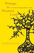Passage to Promise Land | Vivienne Poy | 
