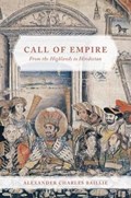 Call of Empire | Alexander Charles Baillie | 