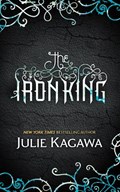 The Iron King | Julie Kagawa | 
