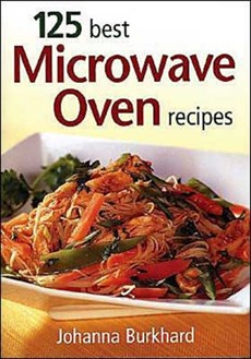 125 Best Microwave Ocen Recipes