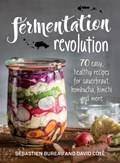 Fermentation Revolution | Sebastien Bureau ; David Cote | 