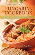 Hungarian Cookbook: Old World Recipes for New World Cooks | Yolanda Fintor | 