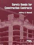 Surety Bonds for Construction Contracts | Jeffrey Burton Russell | 