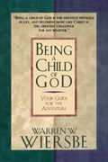 Being a Child of God | Warren W. Wiersbe | 