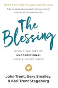 The Blessing | John Trent ; Gary Smalley ; Kari Trent Stageberg | 