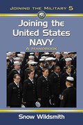 Joining the United States Navy | Snow Wildsmith | 