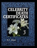 Celebrity Death Certificates 3 | M.F. Steen | 