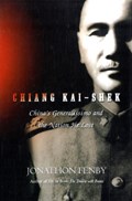Chiang Kai Shek | Jonathan Fenby | 