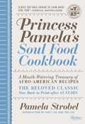 Princess Pamela's Soul Food Cookbook | Pamela Strobel | 