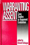Warranting Assent | Edward Schiappa | 