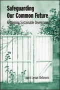 Safeguarding Our Common Future | Ingrid Leman Stefanovic | 
