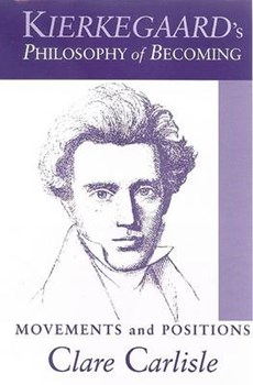 Kierkegaard's Philosophy of Becoming