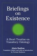 Briefings on Existence | Alain Badiou | 