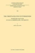 The Christianization of Pyrrhonism | Jose Raimundo Maia Neto | 