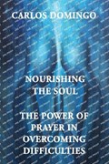 Nourishing the Soul | Carlos Domingo | 