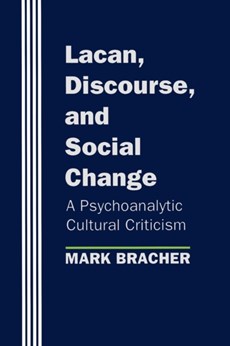 Lacan, Discourse, and Social Change
