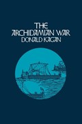 The Archidamian War | Donald Kagan | 