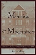 Moralists and Modernizers | Mintz | 