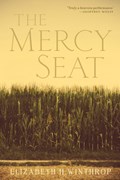 The Mercy Seat | Elizabeth H. Winthrop | 