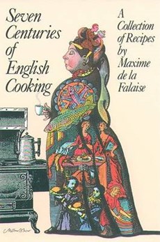 Seven Centuries of English Cooking
