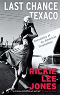 LAST CHANCE TEXACO | Rickie Lee Jones | 