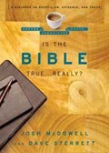 Is The Bible True . . . Really? | Josh Mcdowell | 