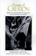 Portraits of Creation | Howard J. Van Till | 