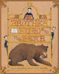 Brother Hugo and the Bear | Katy Beebe | 