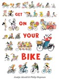 Get On Your Bike | Joukje Akveld | 