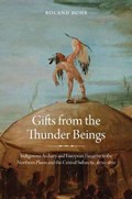 Gifts from the Thunder Beings | Roland Bohr | 