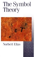 The Symbol Theory | Norbert Elias | 