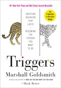 TRIGGERS | Marshall Goldsmith ;  Mark Reiter | 