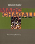 Marc Chagall and His Times | Benjamin Harshav&, Barbara Harshav | 